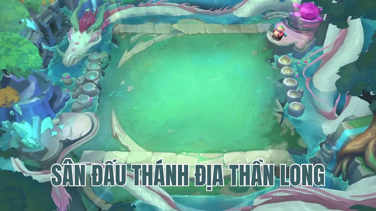 Sàn Đấu Thánh Địa Thần Long ( Full Hiệu Ứng )